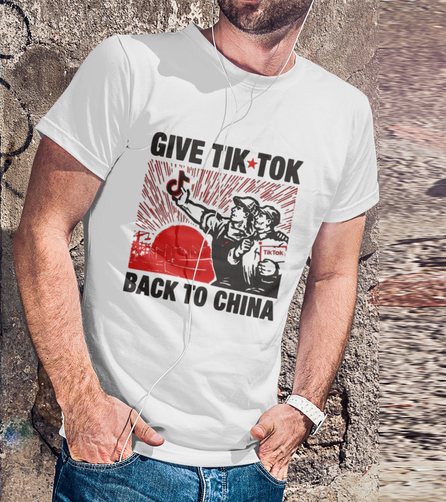 Give TikTok Back To China Red Sunburst Worker T-Shirt