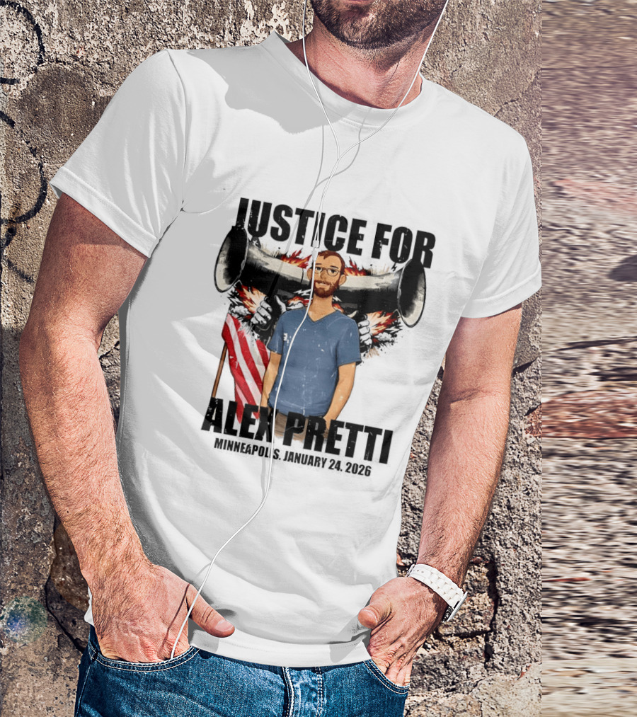Justice For Alex Pretti Minneapolis January 24th 2026 ICE Shooting Abolish ICE T-Shirt