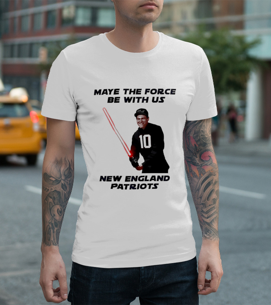 Maye The Force Be With Us New England Patriots Football Crossover Lightsaber T-Shirt