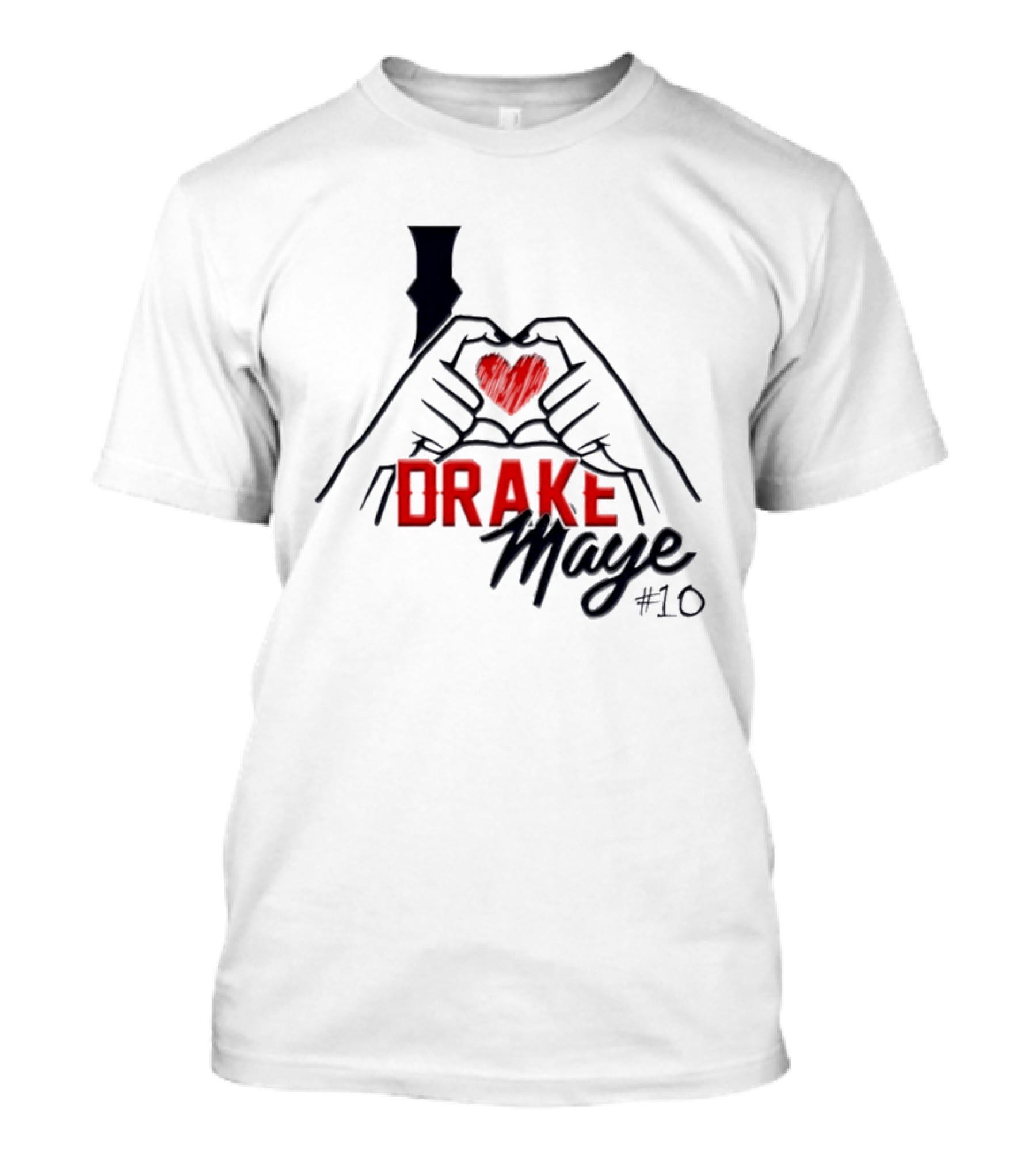 I Love Drake Maye Heart Hand #10 T-Shirt