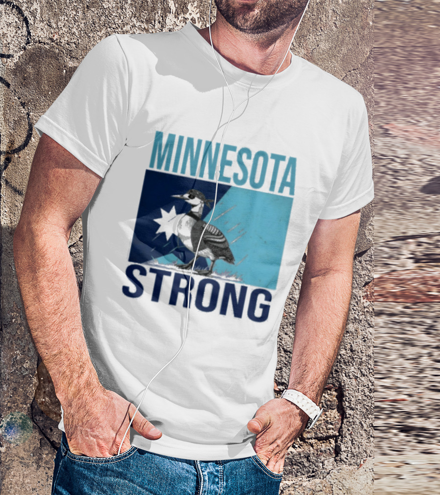 Minnesota Strong Loon T-Shirt