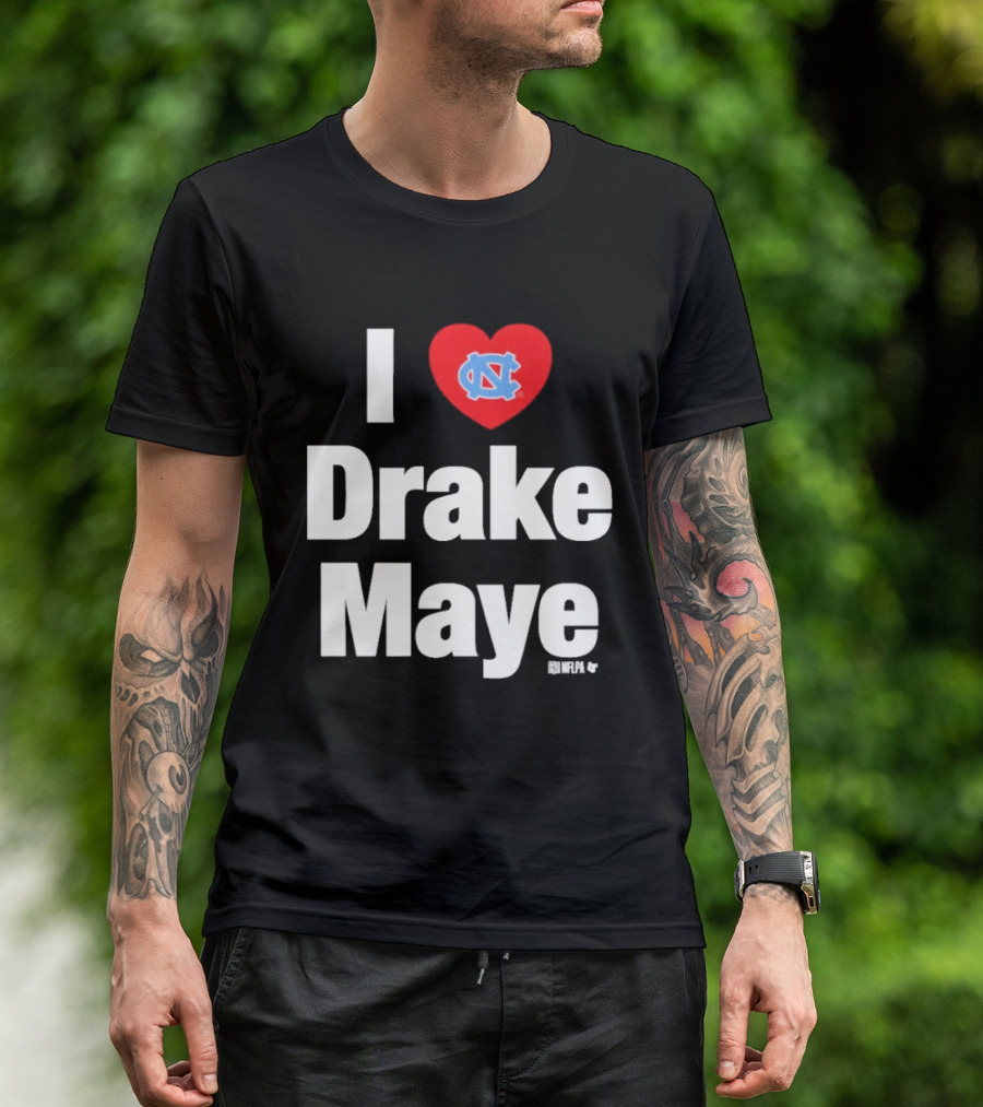 North Carolina Tar Heels I Heart Drake Maye UNC T-Shirt