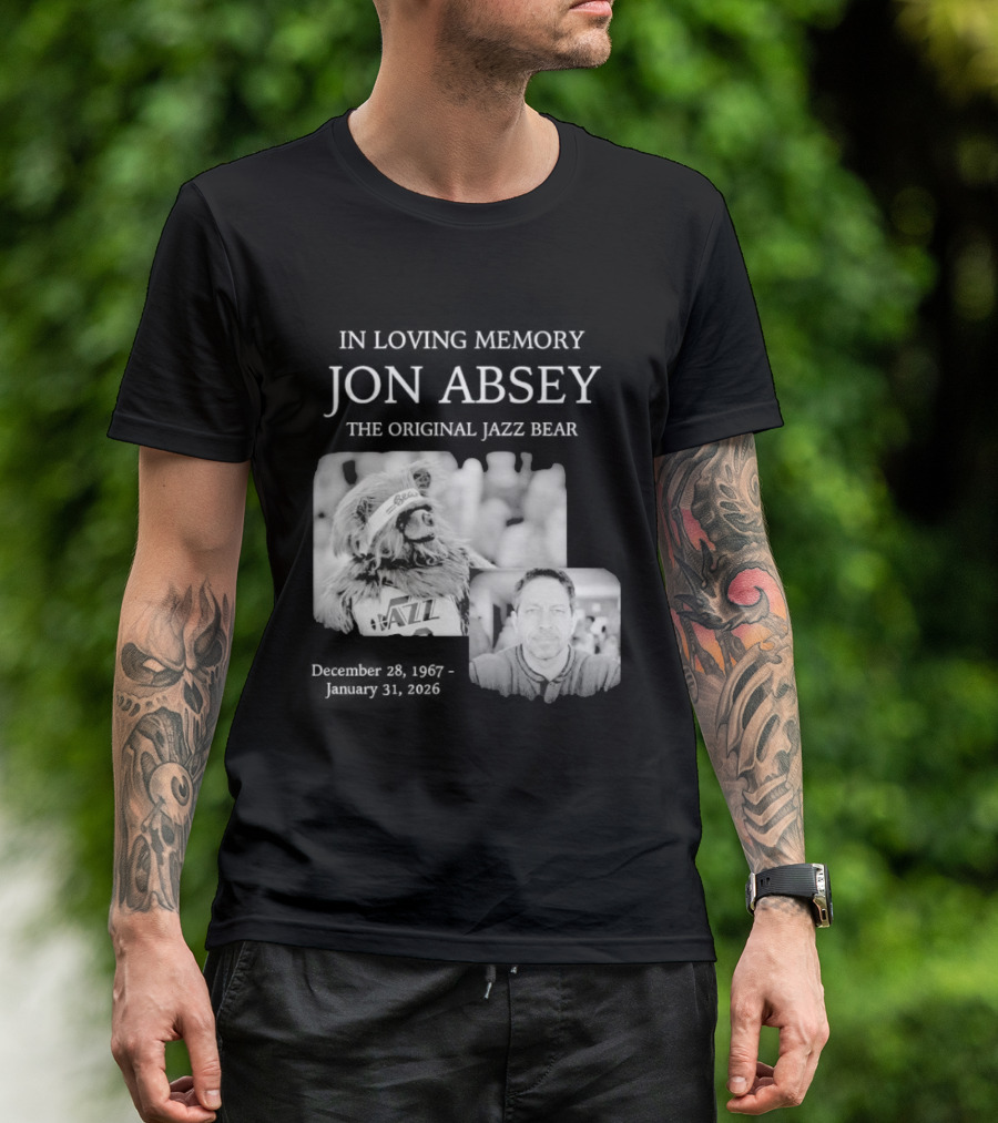In Loving Memory Jon Absey The Jazz Bear December 28 1967 January 31 2026 Utah Jazz T-Shirt