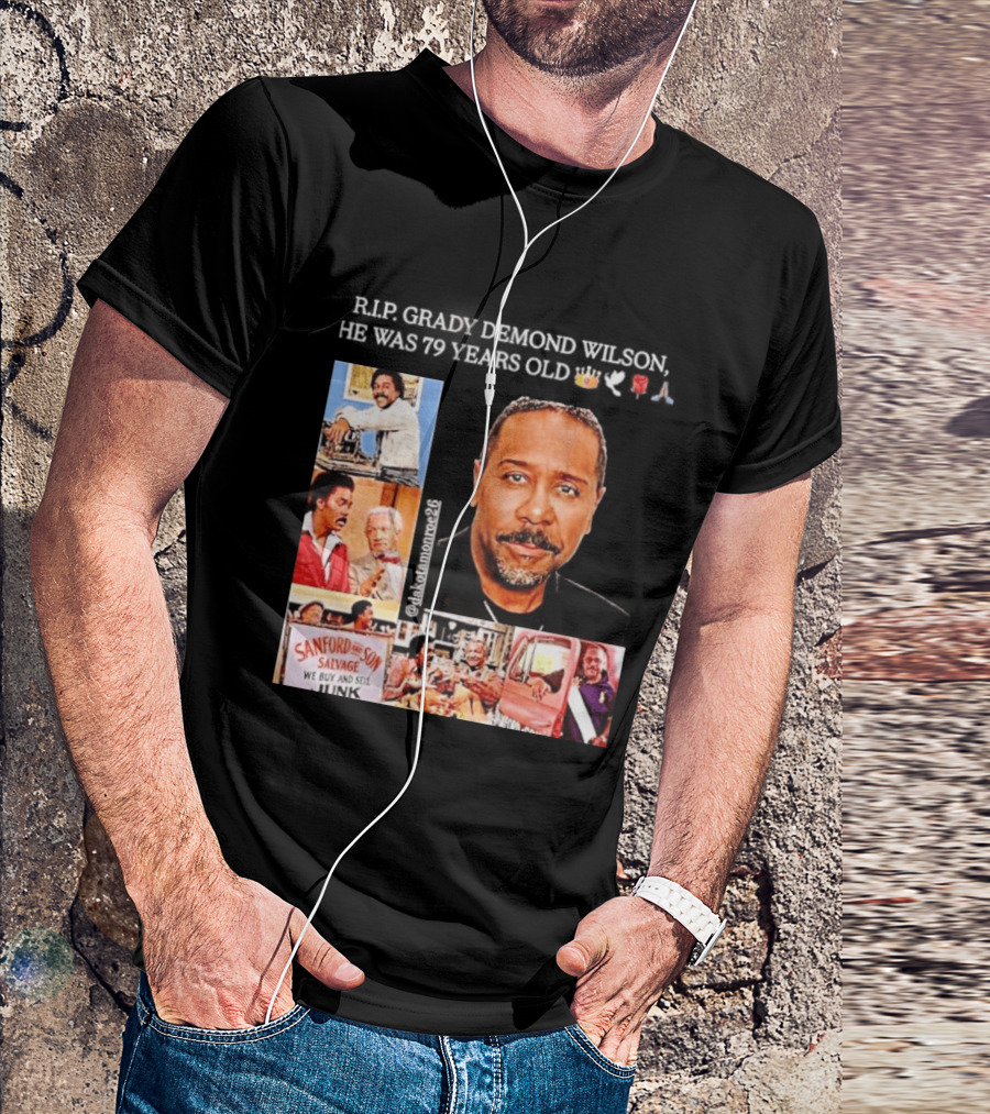 Rip Grady Demond Wilson 1946 2026 Sanford And Son We Buy And Sell Junk T-Shirt