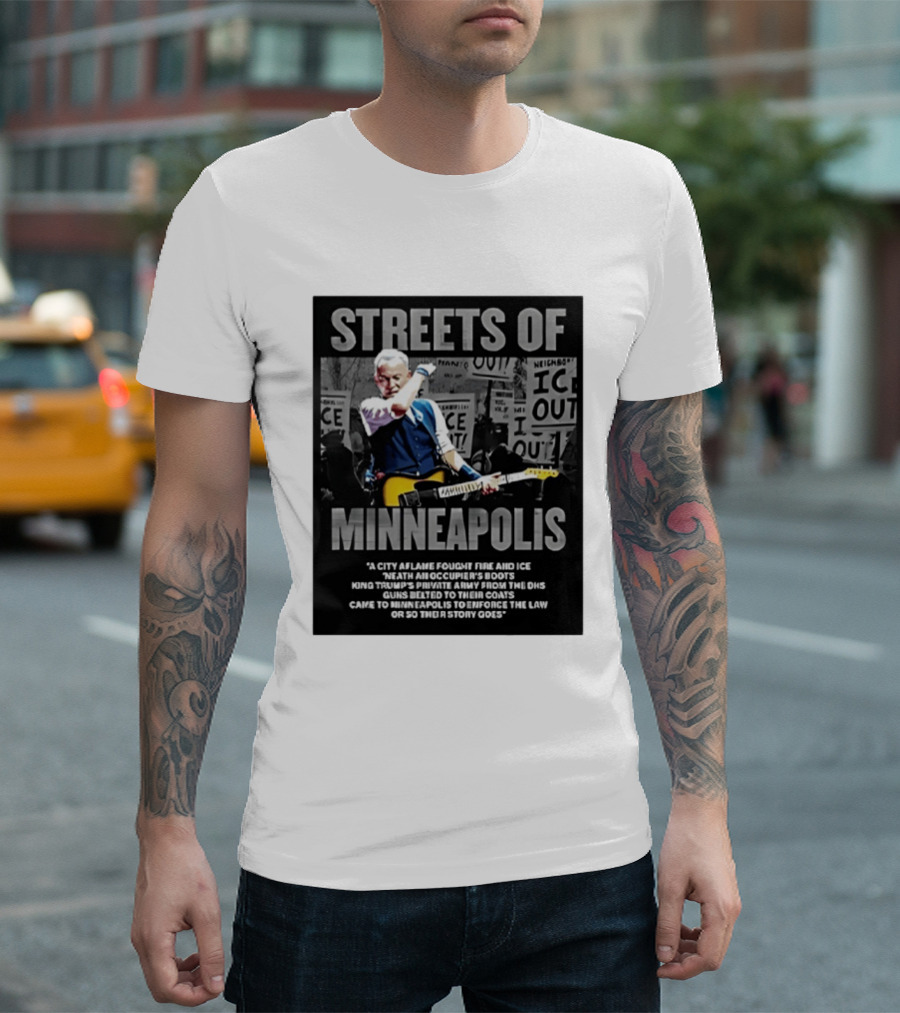 Streets Of Minneapolis Bruce Springsteen Anti ICE Protest T-Shirt