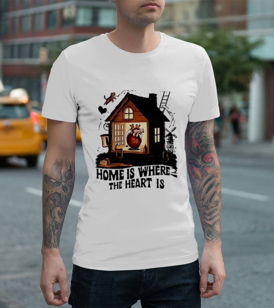 Home Is Where The Heart Is Heart In House With Ladder And Tools T-Shirt