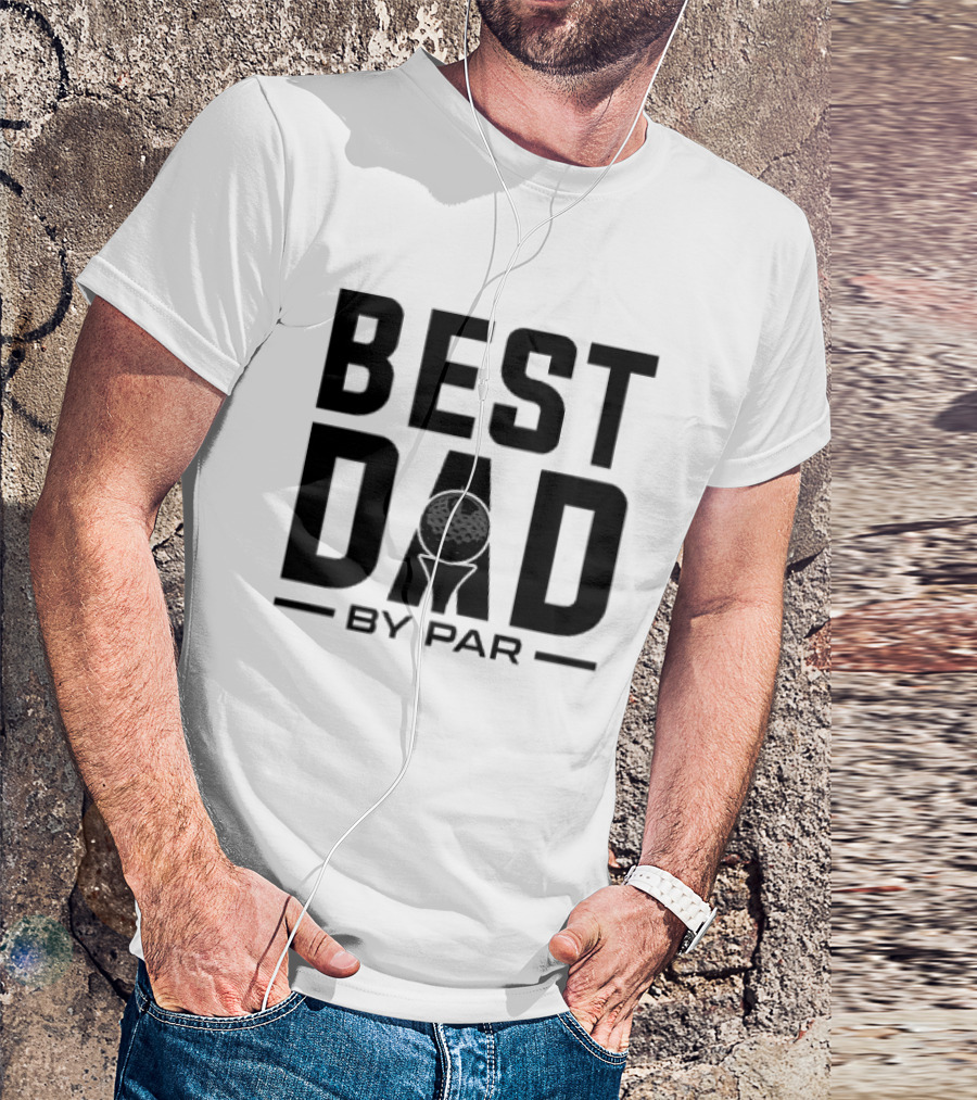 Best Dad By Par Modern Golf T-Shirt