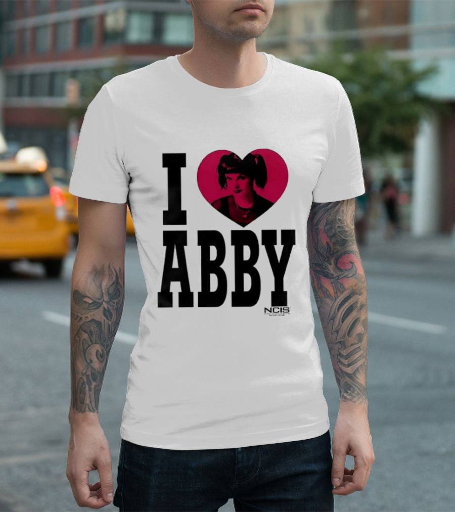 I Love Abby NCIS Pauley Perrette Fan Merchandise T-Shirt