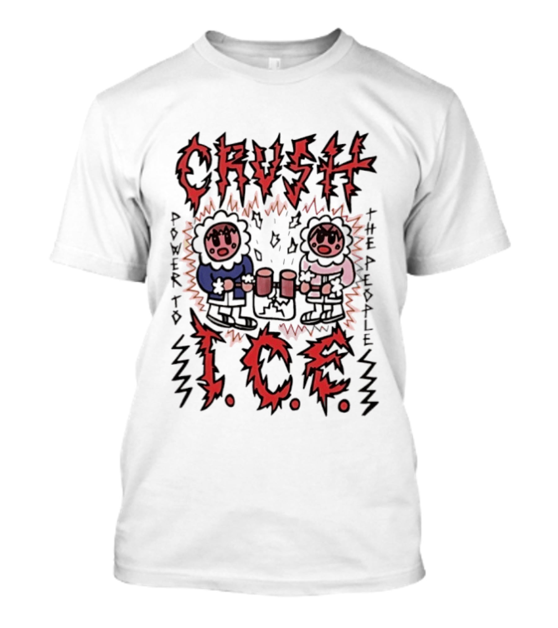 Crush ICE Power To The People T-Shirt