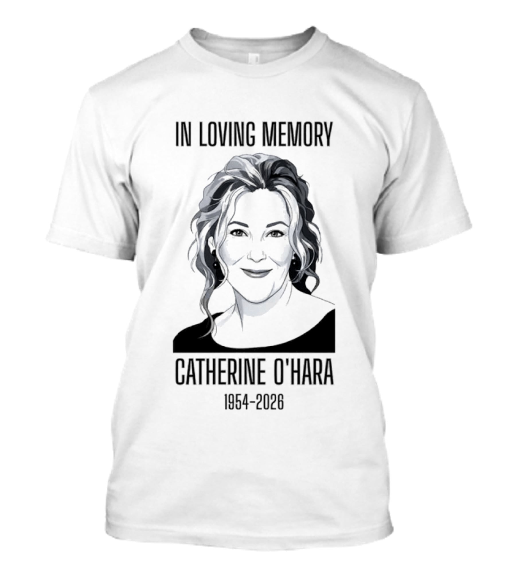 In Loving Memory Catherine O'Hara 1954 2026 T-Shirt