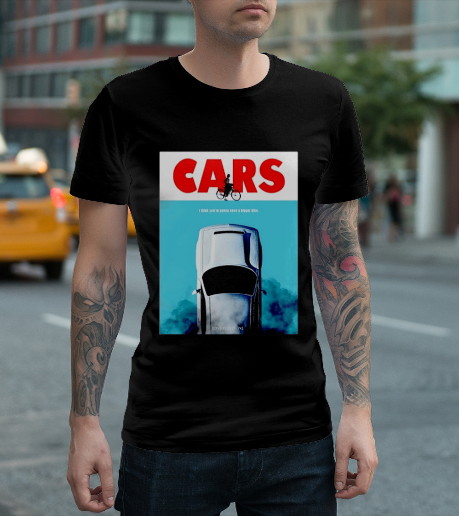 Cars I Think You're Gonna Need A Bigger Bike Jaws T-Shirt