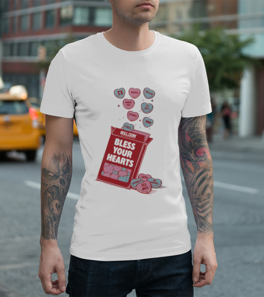 Bless Your Hearts Y'all Texas BBQ Tacos Tex Mex Rodeo Cowboys Sweet Tea Country T-Shirt