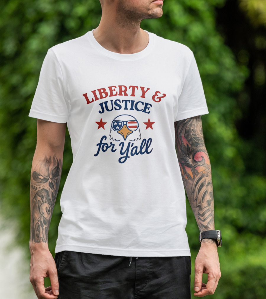 Liberty And Justice For Y'all American Flag Eagle With Stars T-Shirt