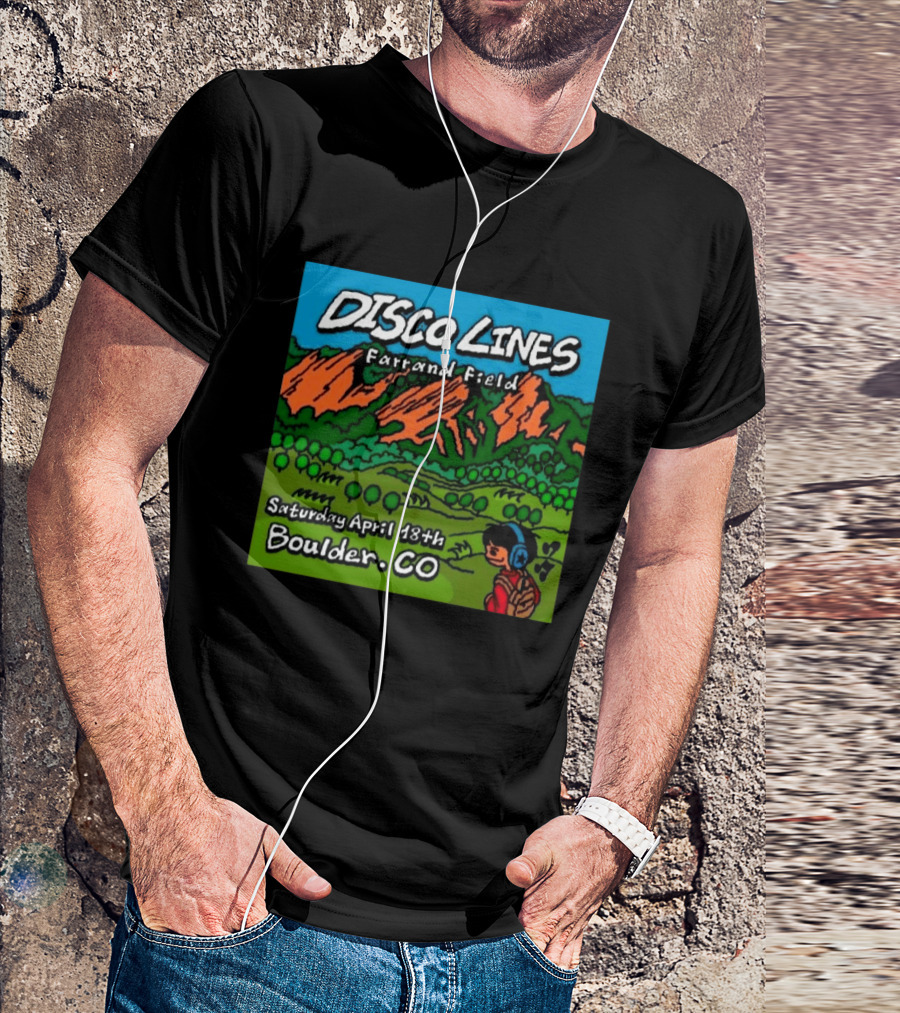 Disco Lines Farrand Field Saturday April 18th Boulder CO T-Shirt