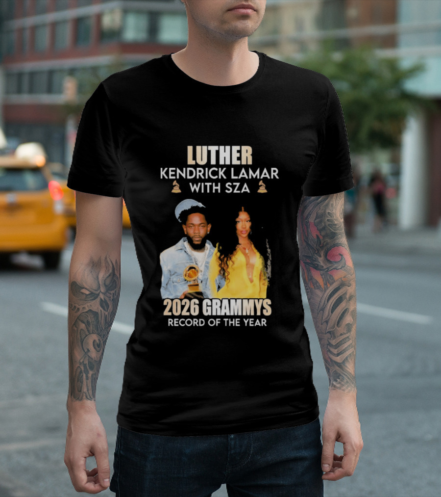 Luther Kendrick Lamar With SZA 2026 Grammys Record Of The Year T-Shirt