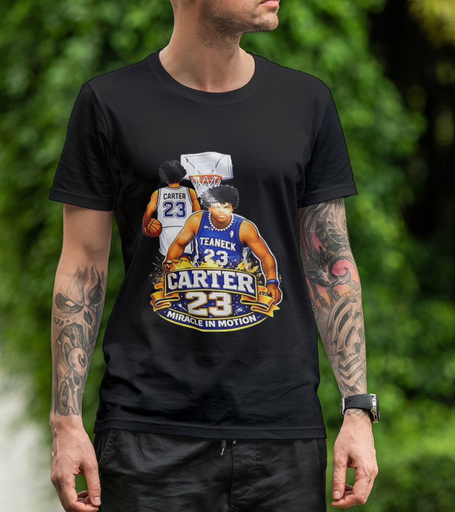 Carter 23 Teaneck Basketball Miracle In Motion T-Shirt