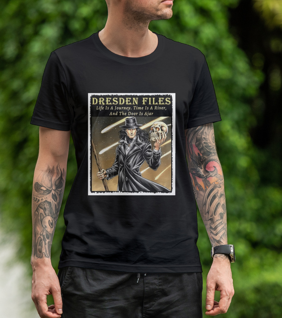 Dresden Files Life Is A Journey Time Is A River And The Door Is Ajar Harry Dresden Holding Skull T-Shirt