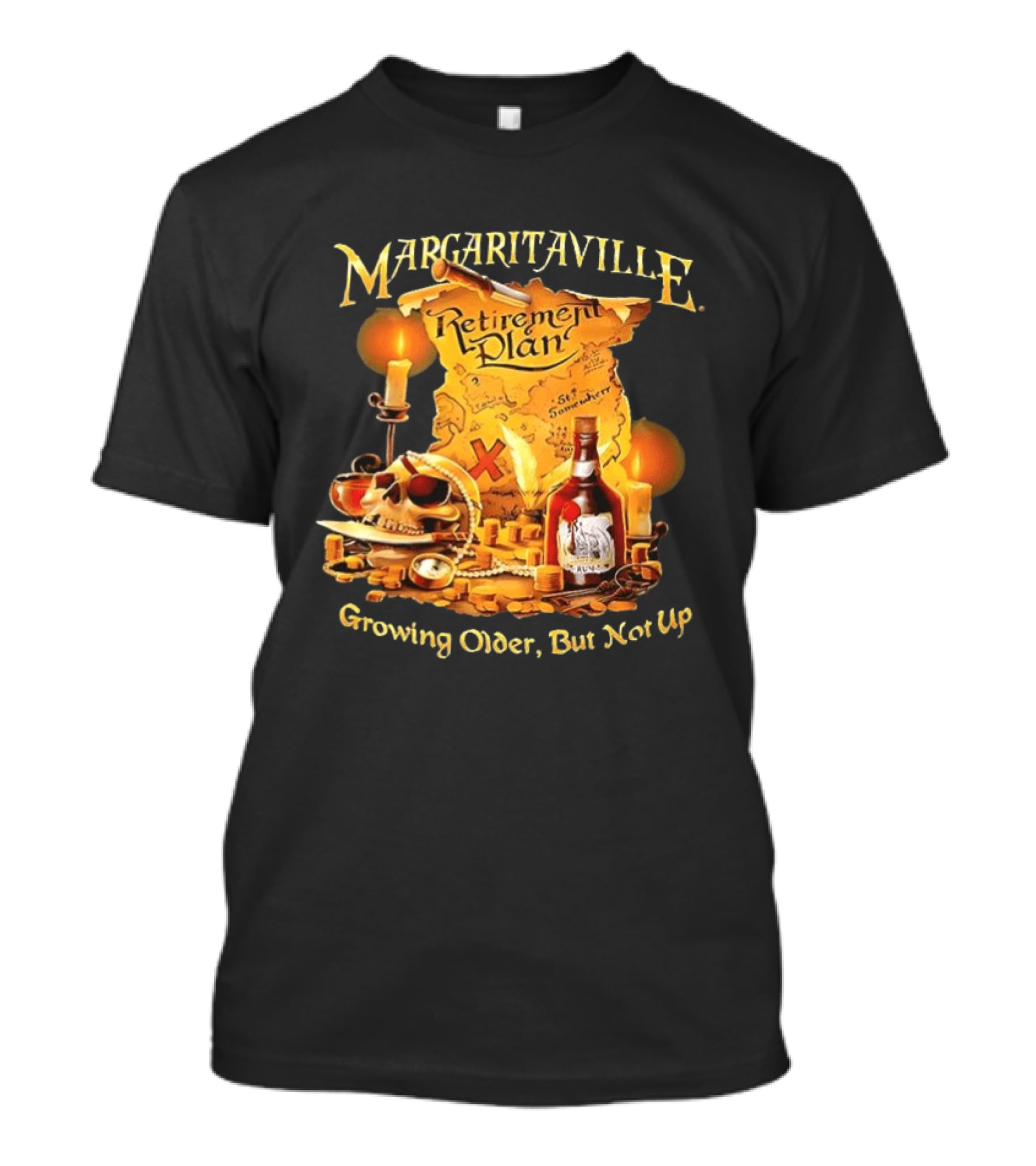 Margaritaville Retirement Plan Skull Treasure Map Growing Older But Not Up T-Shirt
