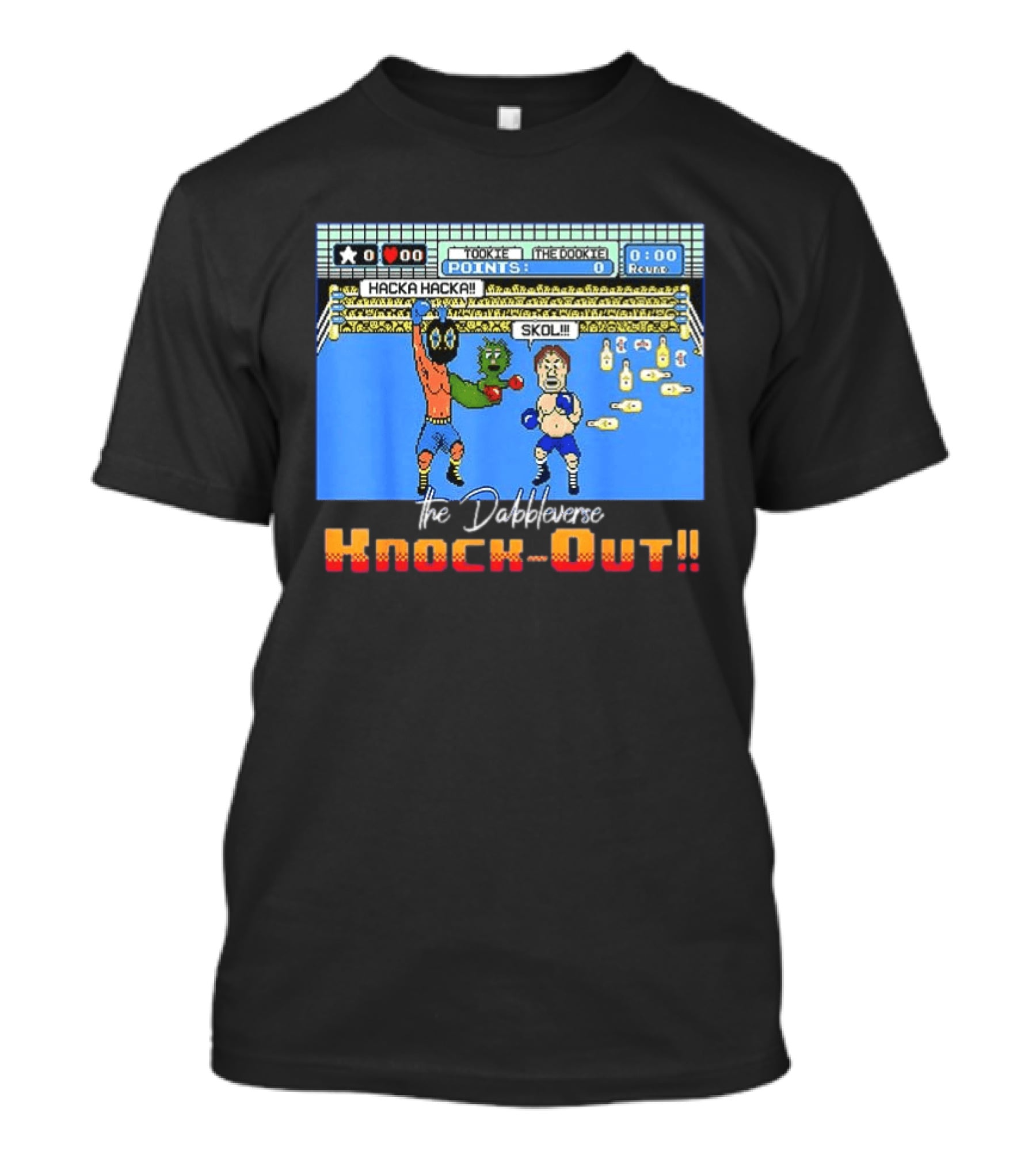 Tookie Vs The Dookie Dabbleverse Hacka Hacka Skol Knock Out T-Shirt