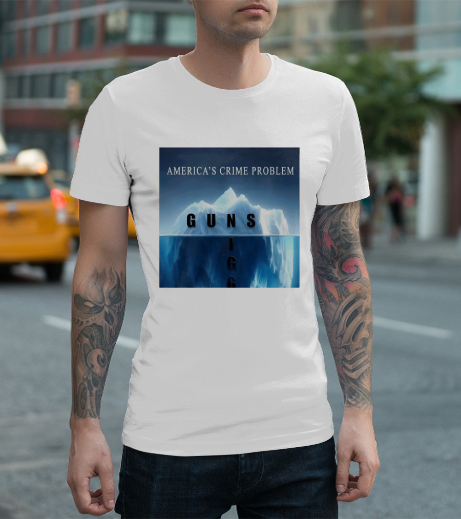 America's Crime Problem Guns Iceberg Analogy Igg T-Shirt