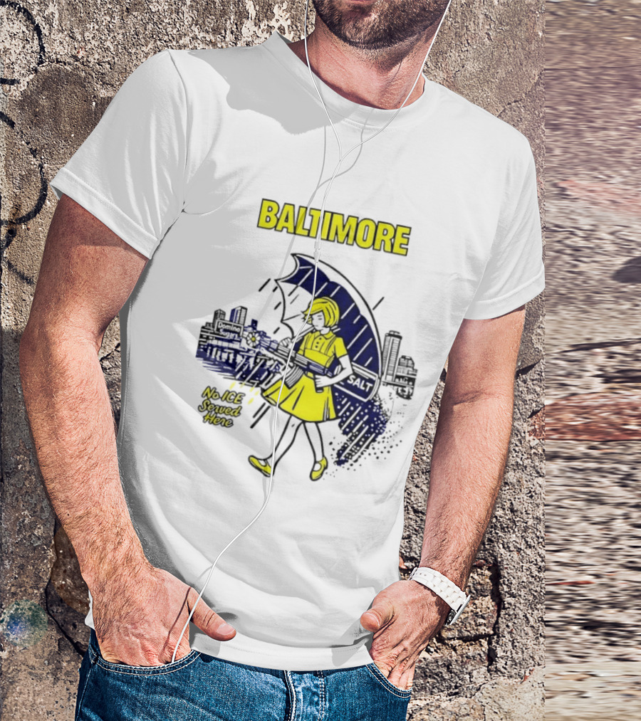 Baltimore No ICE Served Here Salt Umbrella City Skyline T-Shirt