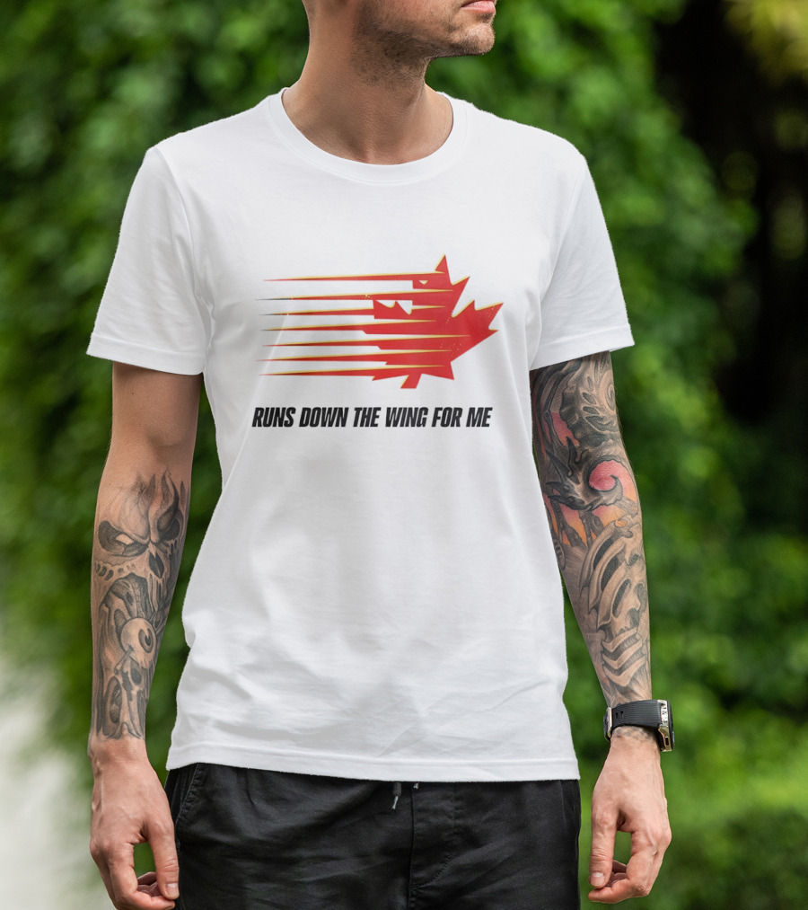 Runs Down The Wing For Me Red Streaks Maple Leaf T-Shirt