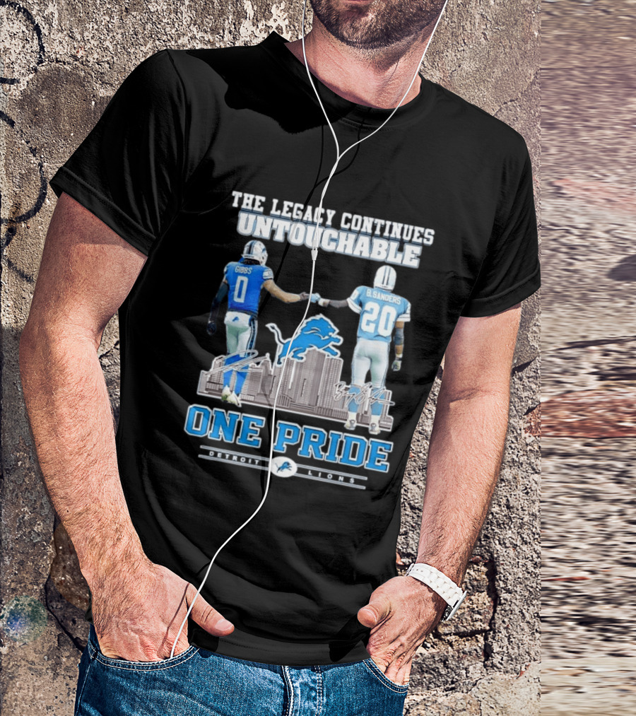 The Legacy Continues Untouchable Gibbs Sanders One Pride Detroit Lions T-Shirt