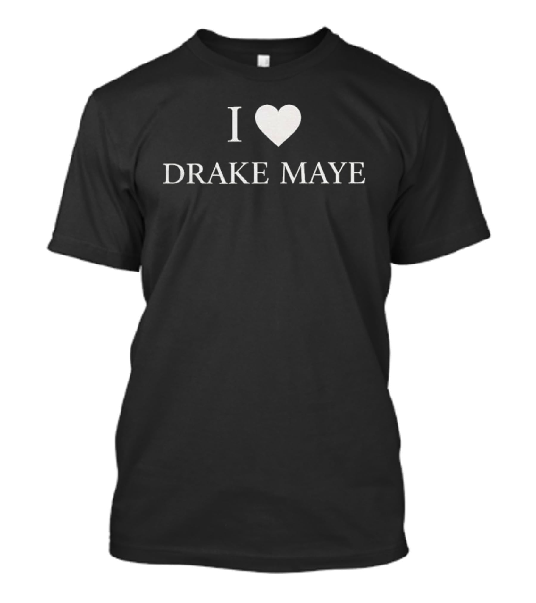 I Love Drake Maye The Viral Will Campbell & Ann Michael Maye 2026 T-Shirt