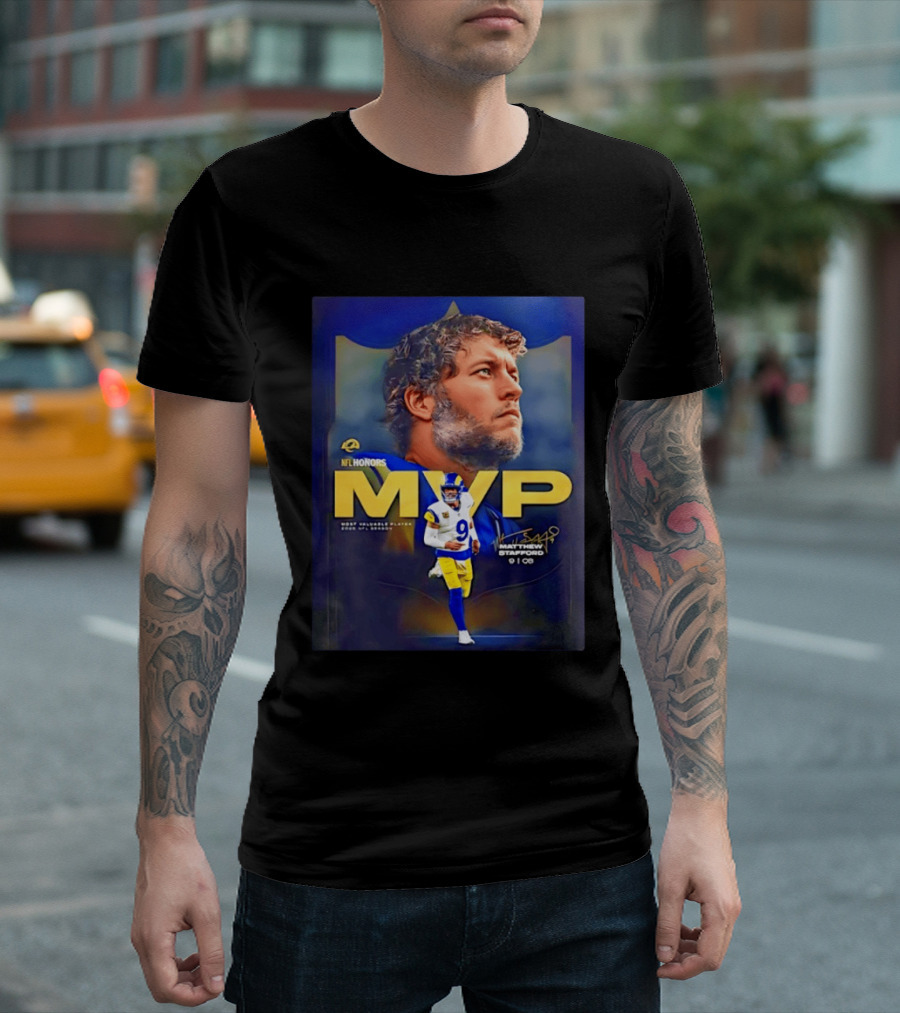 NFL Honors MVP Matthew Stafford Los Angeles Rams 2025 Most Valuable Player T-Shirt