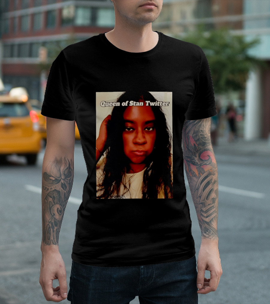 Queen Of Stan Twitter T-Shirt