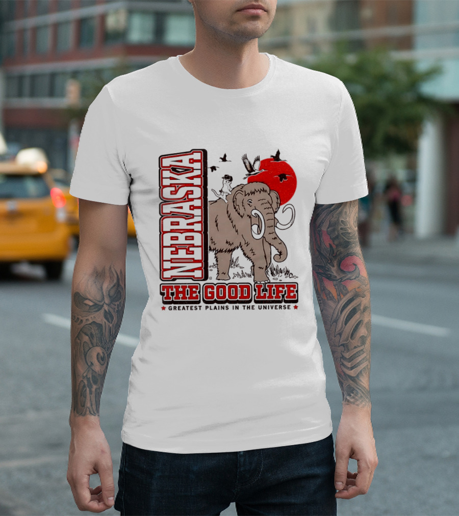 Nebraska The Good Life Greatest Plains In The Universe Mammoth Scene T-Shirt