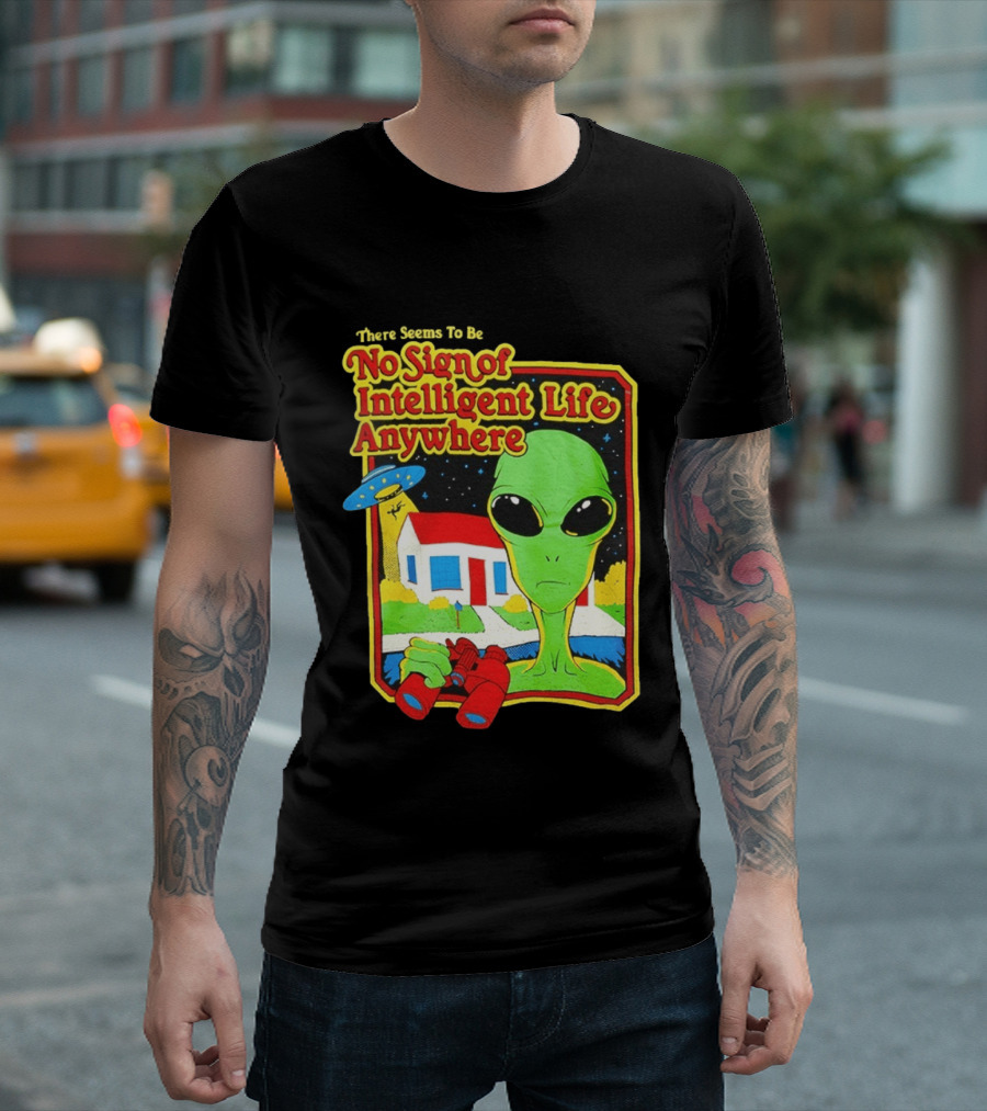 There Seems To Be No Sign Of Intelligent Life Anywhere Alien Green Martian Binoculars Retro Comic T-Shirt