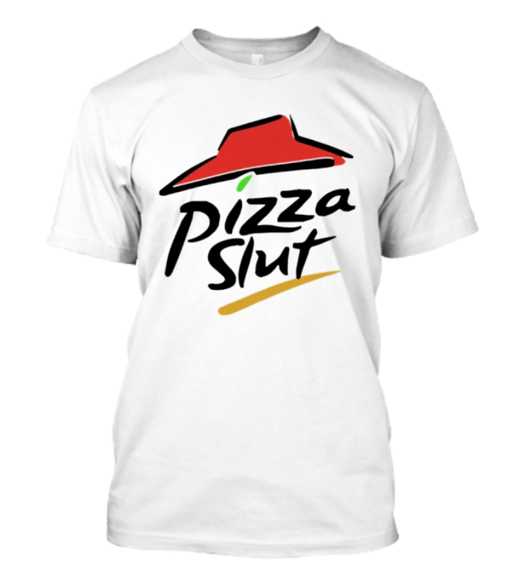 Pizza Slut Parody With Iconic Red Hat T-Shirt