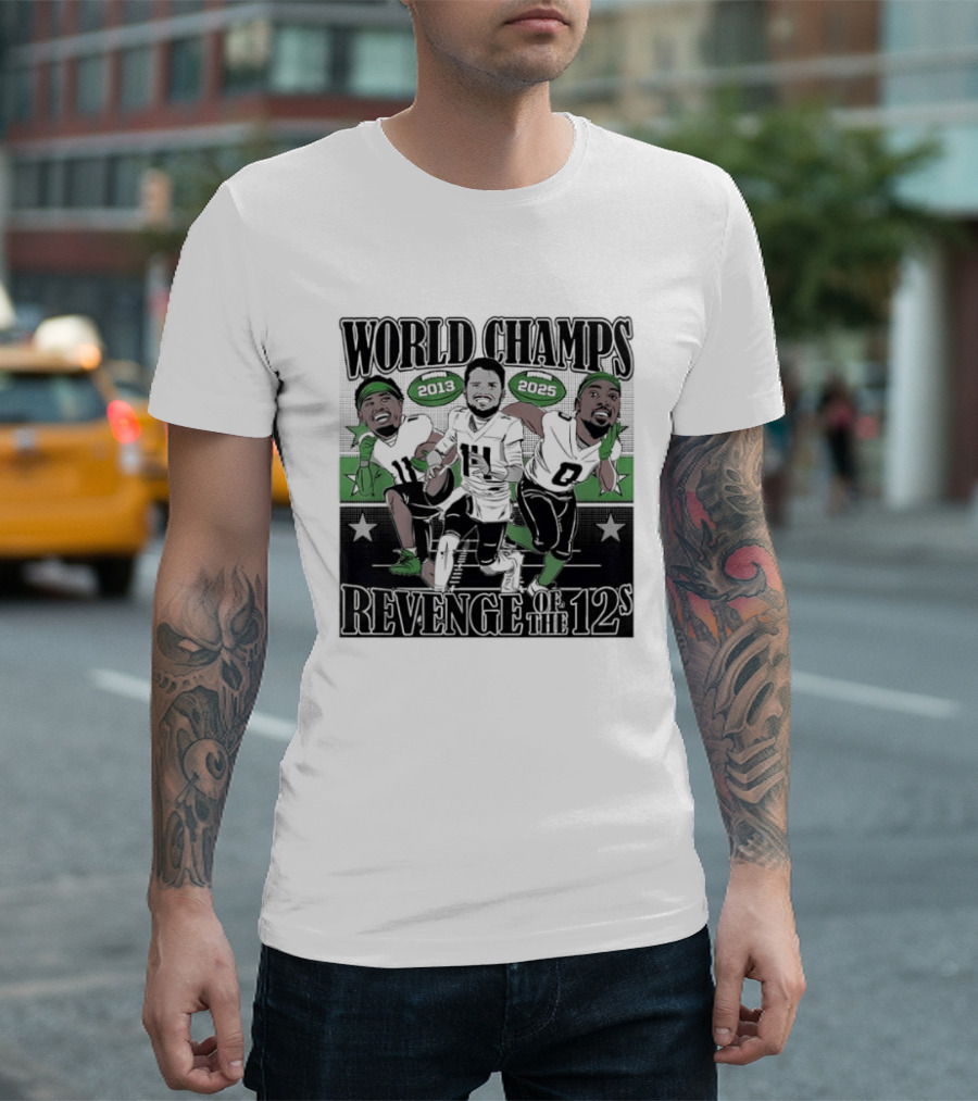 World Champs 2013 2025 Revenge Of The 12s Football Players Meme T-Shirt