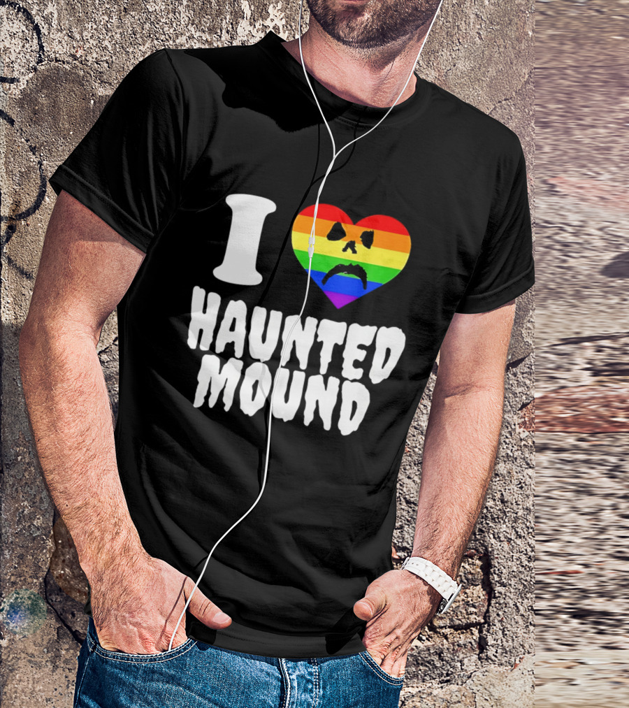 I Love Haunted Mound Rainbow Heart Face T-Shirt