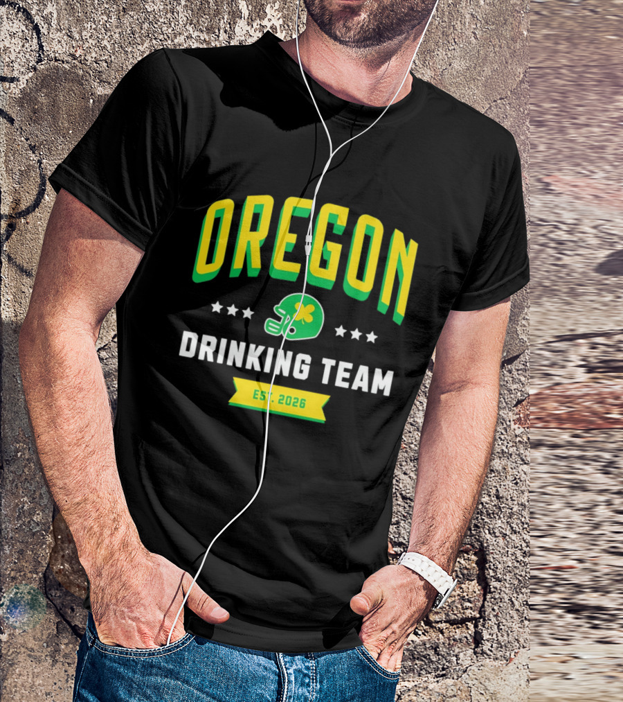 Oregon Drinking Team St. Patrick's Day 2026 Est. 2026 Helmet Clover Stars T-Shirt