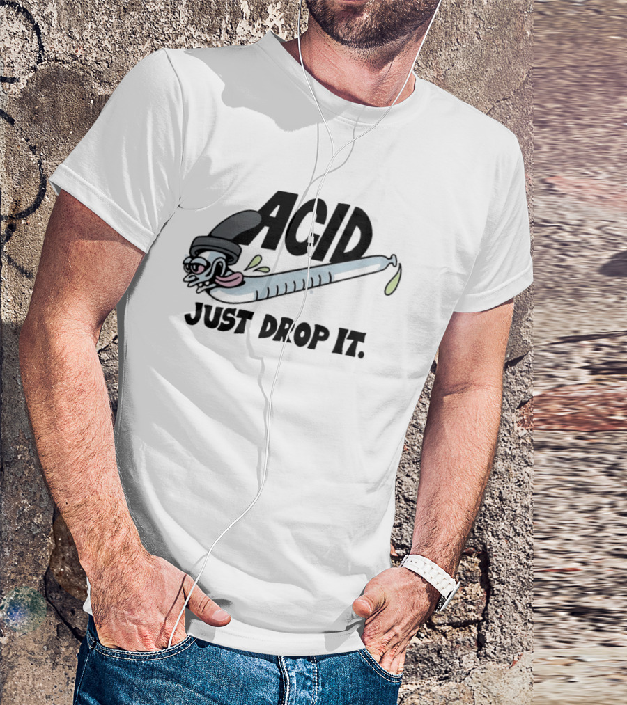 Acid Just Drop It Cartoon Worm T-Shirt