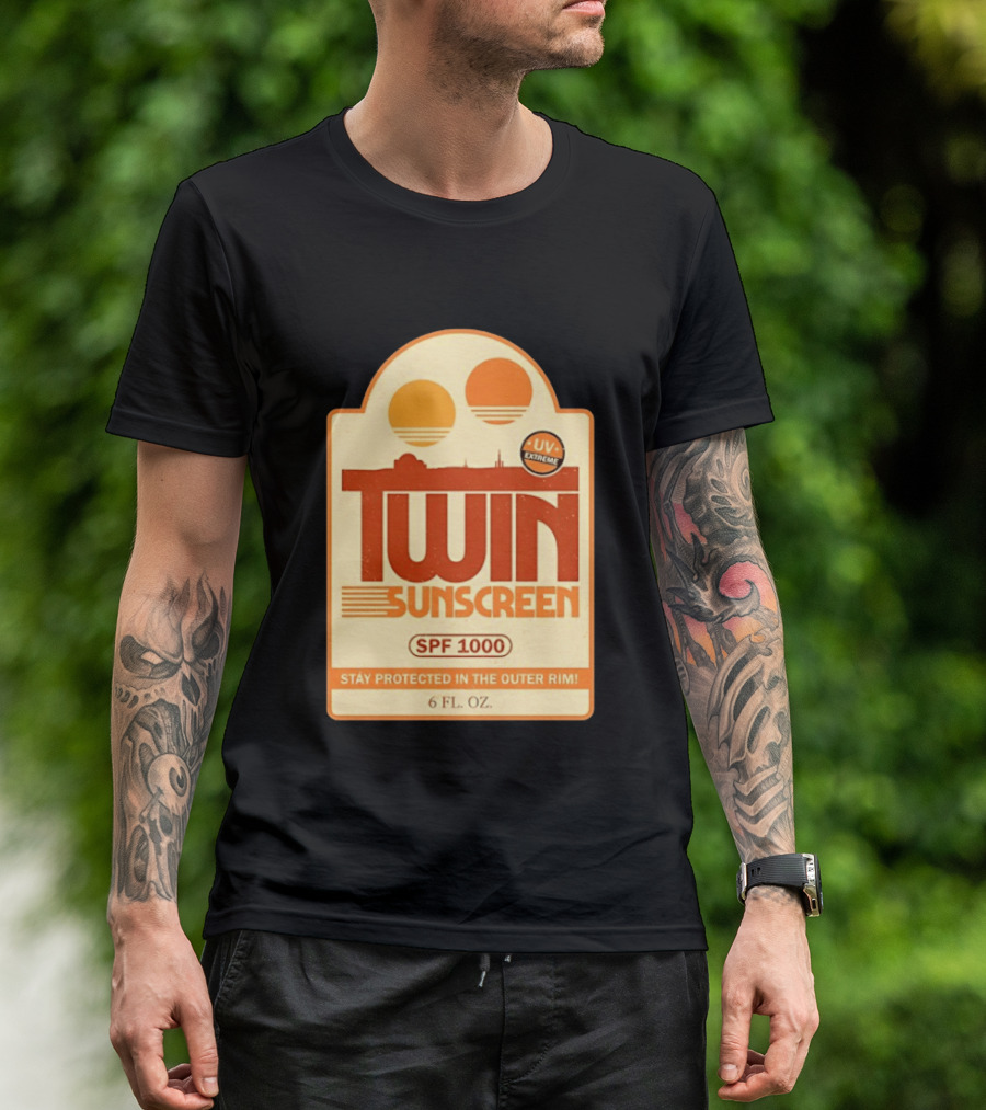 Twin Sunscreen SPF 1000 UV Extreme Stay Protected In The Outer Rim 6 Fl. Oz T-Shirt