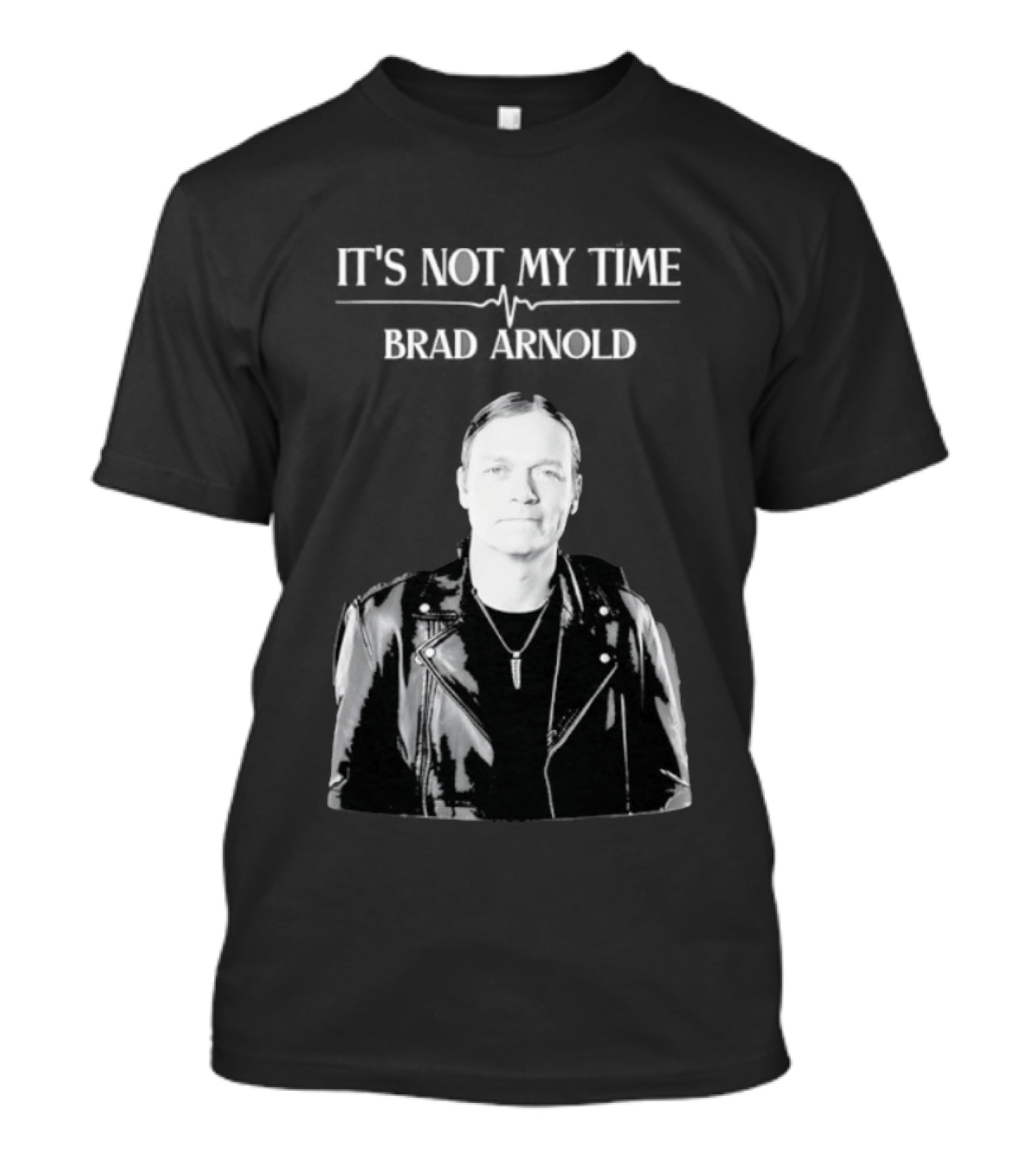 It's Not My Time Brad Arnold Doors Down T-Shirt