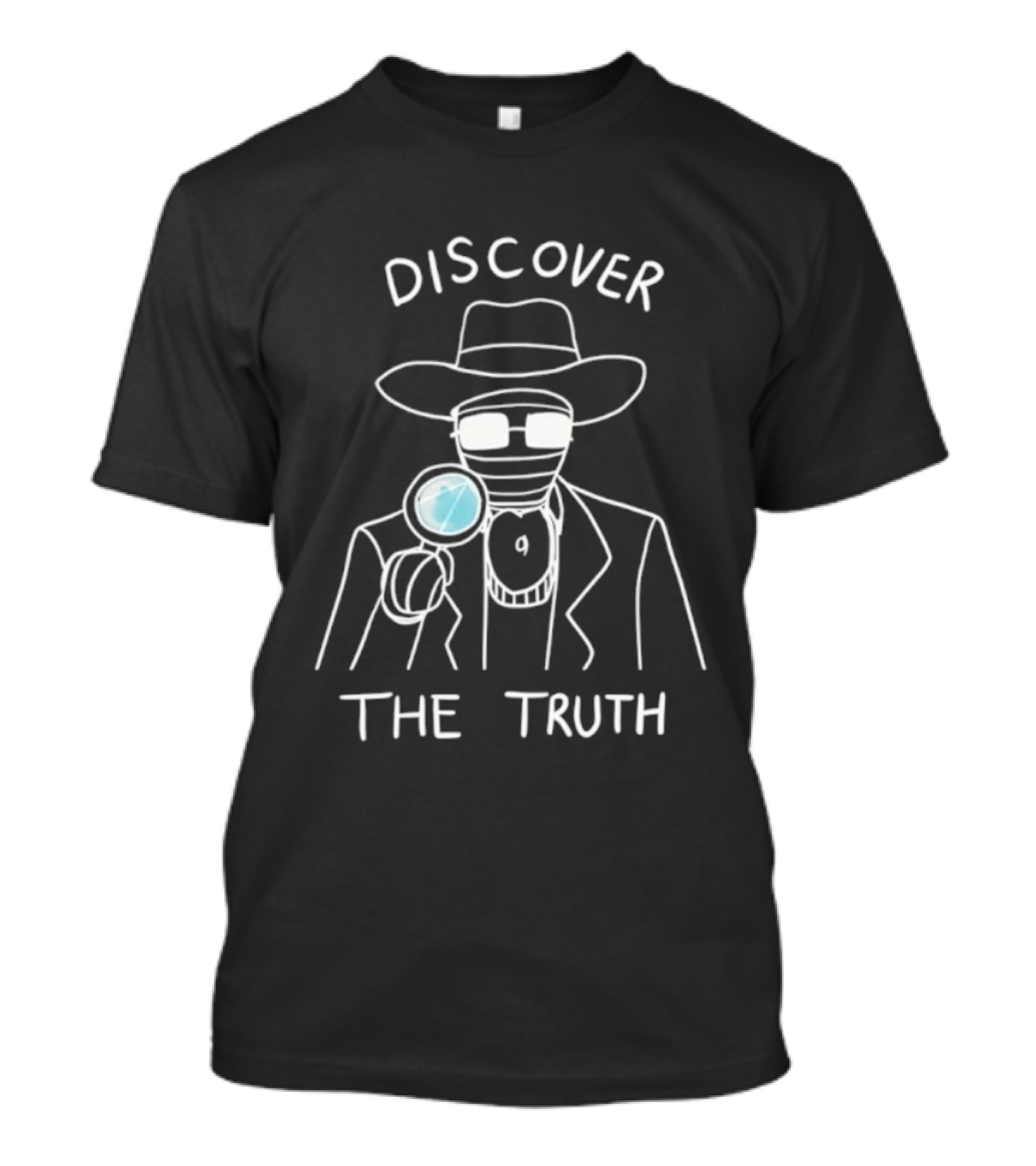 Discover The Truth Detective Magnifying Glass Investigation T-Shirt