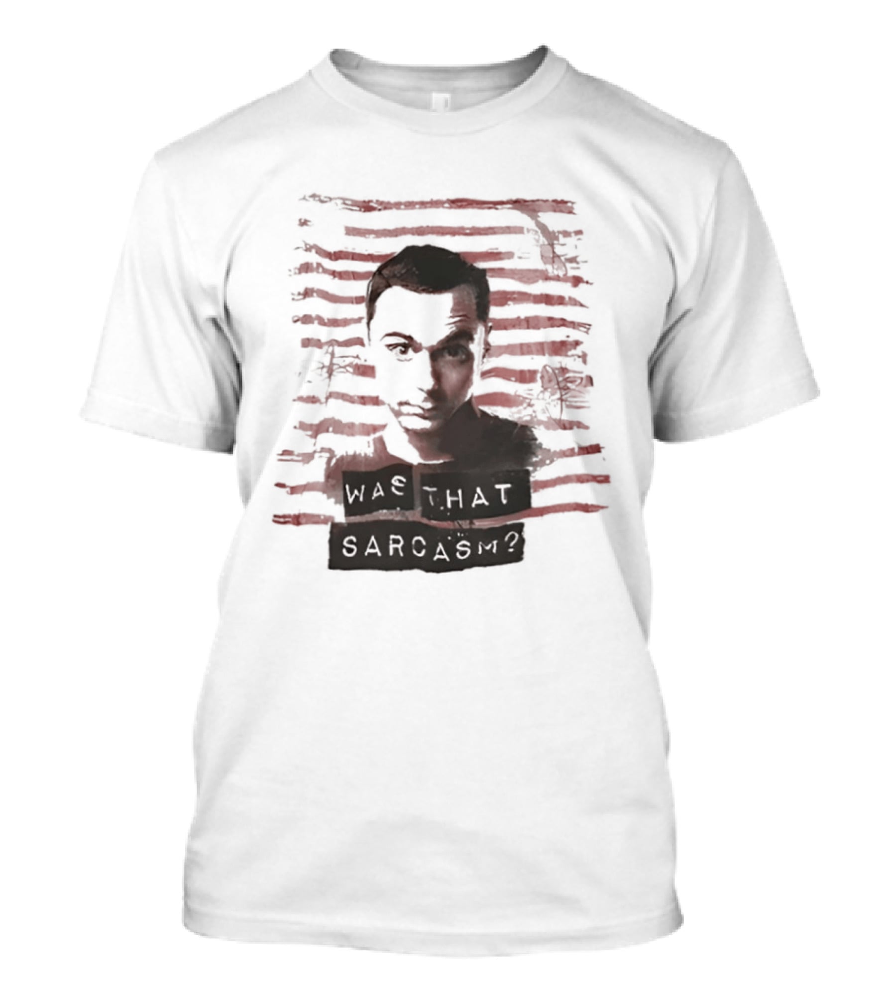Sheldon Cooper Was That Sarcasm Iconic Quote Stripes T-Shirt