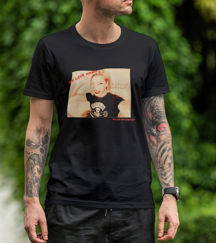 We Love Hana Kimura Punk Style Photo T-Shirt
