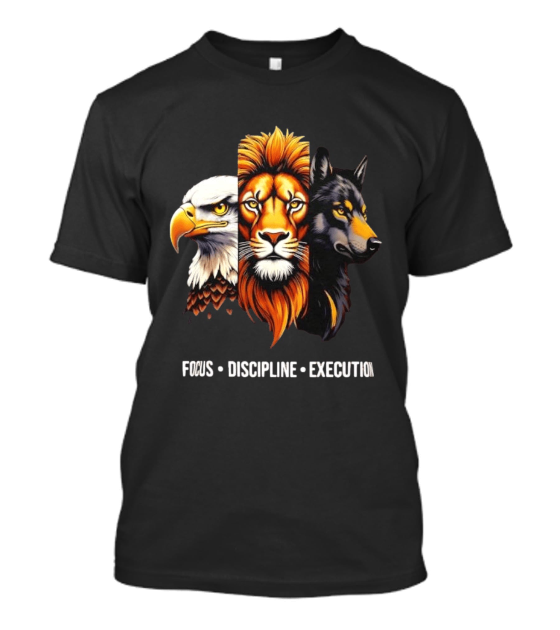 Focus Discipline Execution Eagle Lion Wolf Trio T-Shirt