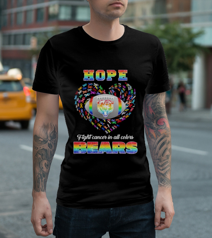Hope Fight Cancer In All Colors Bears Rainbow Football Pride T-Shirt