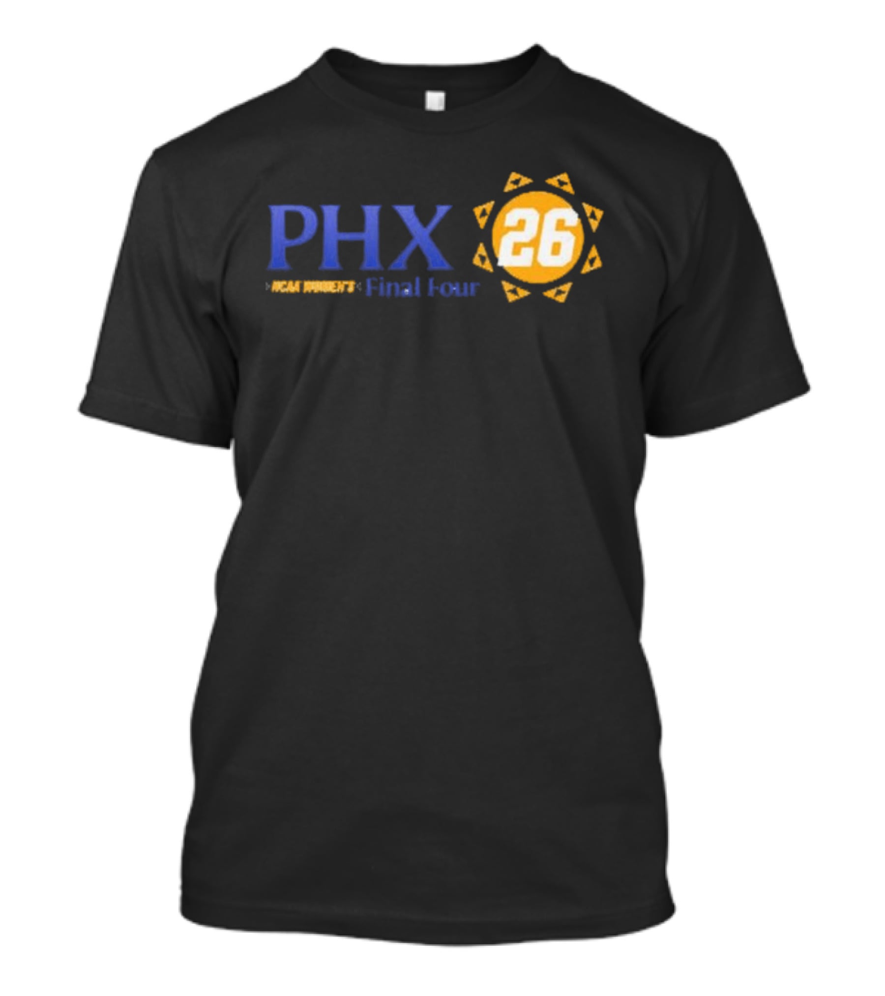 PHX 2026 NCAA Women's Final Four March Madness Basketball Event T-Shirt