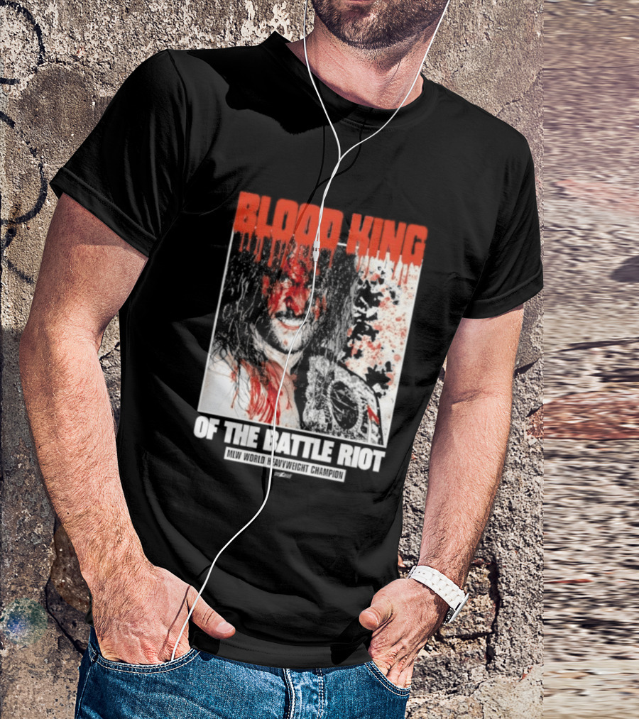 Blood King Of The Battle Riot Killer Kross T-Shirt