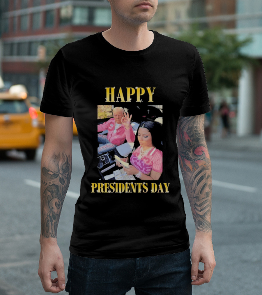 Happy Presidents Day Trump Nicky T-Shirt