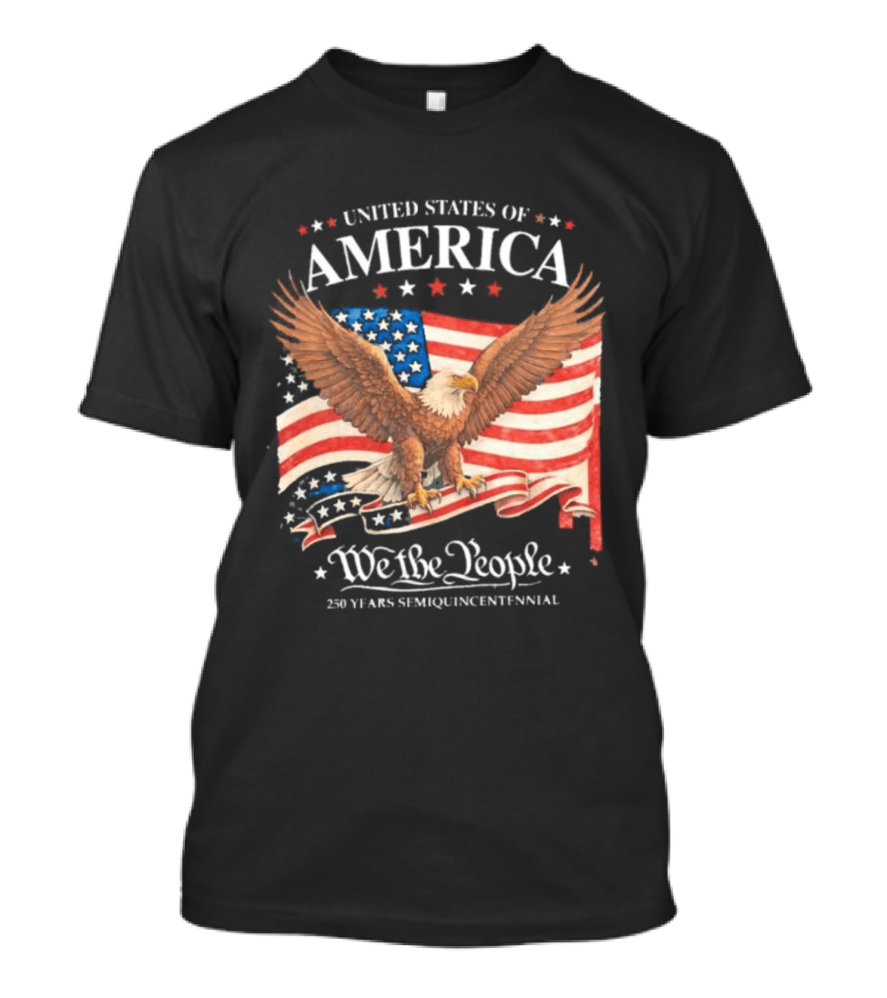 United States Of America Eagle We The People 250 Years Semiquincentennial T-Shirt
