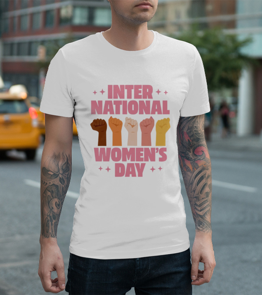 International Women's Day Raised Fists Empowerment Unity Celebration T-Shirt