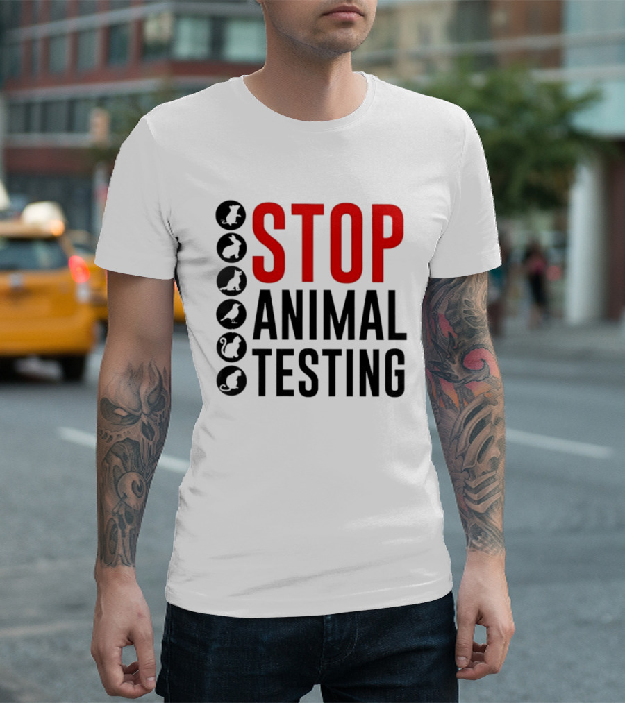 STOP Animal Testing Protest Message With Animal T-Shirt